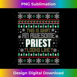This is what an Awesome Priest looks like Xmas - Innovative PNG Sublimation Design - Craft with Boldness and Assurance