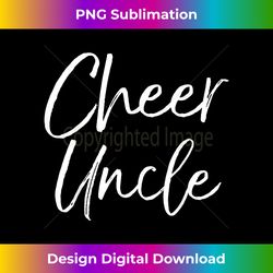 Cute Matching Family Cheerleader Uncle Gift Cheer Uncle - Sophisticated PNG Sublimation File - Access the Spectrum of Sublimation Artistry