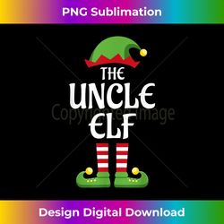 Uncle Elf Family Matching Group Christmas - Deluxe PNG Sublimation Download - Infuse Everyday with a Celebratory Spirit