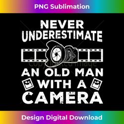 Cool Photography For Men Grandpa Photographer Camera Lover - Sophisticated PNG Sublimation File - Access the Spectrum of Sublimation Artistry