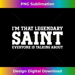 Saint Personal Name Funny Saint - Futuristic PNG Sublimation File - Challenge Creative Boundaries