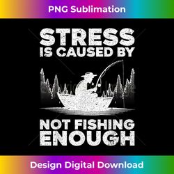Funny Fishing Design For Men Women Bass Fly Fishing Lovers - Artisanal Sublimation PNG File - Customize with Flair