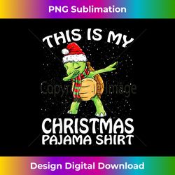this is my christmas pajama turtle hat santa xmas - sleek sublimation png download - enhance your art with a dash of spice