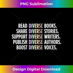 s Read Diverse Books Bookish Publishing Diversity Writing - Contemporary PNG Sublimation Design - Tailor-Made for Sublimation Craftsmanship