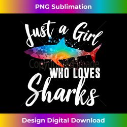 Just a Girl Who Loves Sharks Great White Shark Lover Vintage - Sublimation-Optimized PNG File - Crafted for Sublimation Excellence