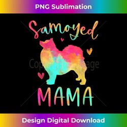 Samoyed Mama Colorful Samoyed S Dog Mom - Crafted Sublimation Digital Download - Striking & Memorable Impressions
