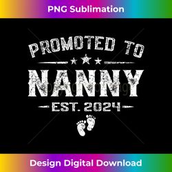 Promoted To Nanny Est 2024 Mother's Day First Time New Mom - Contemporary PNG Sublimation Design - Craft with Boldness and Assurance