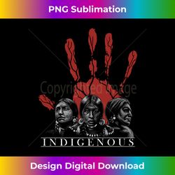 Native American Indigenous Red Hand Indian Blood Themed - Futuristic PNG Sublimation File - Spark Your Artistic Genius