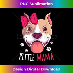 Pitbull Mama Pit Bull Terrier Lover Pibble Dog Owner Mommy - Timeless PNG Sublimation Download - Chic, Bold, and Uncompromising