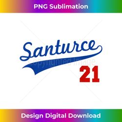 Santurce 21 Puerto Rico Baseball Boricua - Chic Sublimation Digital Download - Spark Your Artistic Genius