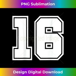 Number 16 No. Sixteen #16 Sports Jerseys Player - Futuristic PNG Sublimation File - Striking & Memorable Impressions