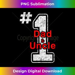 Number One Uncle Dad from Nephew Niece Son or Daughter - Sublimation-Optimized PNG File - Tailor-Made for Sublimation Craftsmanship