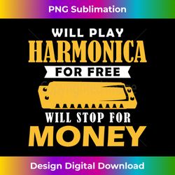Mouth Organ Play for Free Stop for Money Harmonica - Vibrant Sublimation Digital Download - Challenge Creative Boundaries