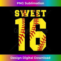 sweet 16 softball party sixteen year old 16th fast-pitch - luxe sublimation png download - striking & memorable impressions