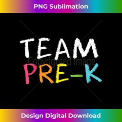 Team Pre K Teacher Back To School Top - Vibrant Sublimation Digital Download - Rapidly Innovate Your Artistic Vision