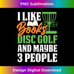 Books And Disc Golf Golfing Player Golfer Sports Graphic - Sleek Sublimation PNG Download - Striking & Memorable Impressions