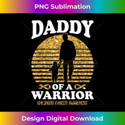 Daddy Of A Warrior Childhood Cancer Awareness Ribbon Warrior - Bohemian Sublimation Digital Download - Chic, Bold, and Uncompromising