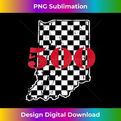 s Indianapolis Indiana State 500 Race Car Distressed flag - Eco-Friendly Sublimation PNG Download - Immerse in Creativity with Every Design