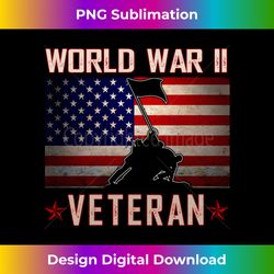American Patriot WWII Veteran Military World War 2 Veteran - Deluxe PNG Sublimation Download - Striking & Memorable Impressions