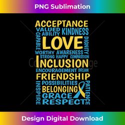 National Down Syndrome Awareness Month T21 - Love Inclusion - Sophisticated PNG Sublimation File - Animate Your Creative Concepts