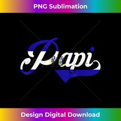 Mens El Salvador Flag Papi Dad Father Day Hispanic Heritage - Contemporary PNG Sublimation Design - Infuse Everyday with a Celebratory Spirit