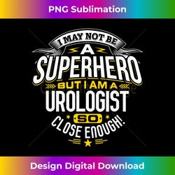 Urologist T Superhero Ideas For Urology Doctors - Timeless PNG Sublimation Download - Striking & Memorable Impressions