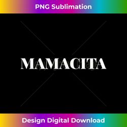 s Cool Momacita Mom for Hot Mommas - Innovative PNG Sublimation Design - Chic, Bold, and Uncompromising