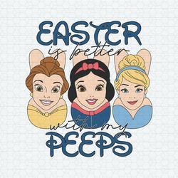Funny Easter Is Better With My Peeps SVG