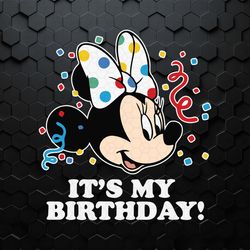 Minnie Mouse Its My Birthday SVG1