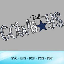 Beautiful Dallas Cowboys Star Logo SVG PNG Dxf Eps File, Best SVG For Cowboys Fans SVG