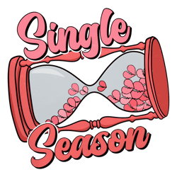 Funny Valentines Single Season Self Love PNG