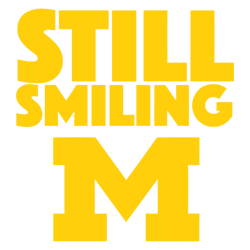 Michigan Wolverines Still Smiling SVG