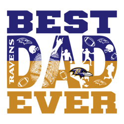 Best Dad Ever Baltimore Ravens SVG