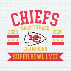 Chiefs Back To Back Champions Super Bowl Lviii SVG
