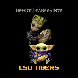 Baby Groot And Baby Yoda New Orleans Saints Lsu Tigers PNG