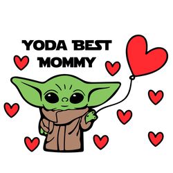 Yoda Best Mommy - Best Gift For Mother's Day Mother Lovers SVG