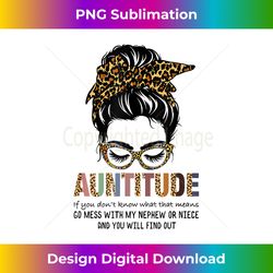 Auntitude Aunt I am that Aunt Promoted to Auntie Womens Aunt - Sleek Sublimation PNG Download - Craft with Boldness and Assurance