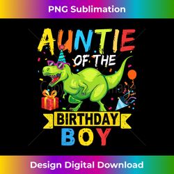 Auntie of the Birthday Boy T-Rex RAWR Dinosaur Birthday boy - Innovative PNG Sublimation Design - Ideal for Imaginative Endeavors