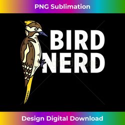 Bird Woodpecker Nerd Birds Watching Lover Watcher Birding - Timeless PNG Sublimation Download - Ideal for Imaginative Endeavors