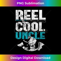 Reel Cool Uncle Fun Vintage Fathers Day Gift Fishing - Innovative PNG Sublimation Design - Chic, Bold, and Uncompromising