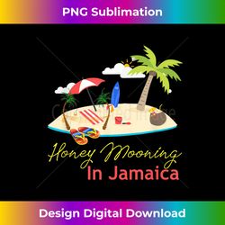 Marriage Jamaica Honeymoon - Edgy Sublimation Digital File - Crafted for Sublimation Excellence