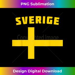Sweden Sverige Football Swedish Flag Fan Jersey - Classic Sublimation PNG File - Access the Spectrum of Sublimation Artistry