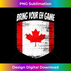 Retro Bring Your Eh Game Canadian Flag Canada - Deluxe PNG Sublimation Download - Channel Your Creative Rebel