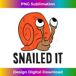 Snailed It Funny Snails - Luxe Sublimation PNG Download - Crafted for Sublimation Excellence