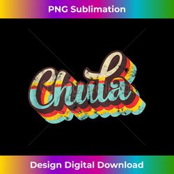 Chula Retro Vintage 70s Style Spanish Slang, Chula Mexicana - Contemporary PNG Sublimation Design - Infuse Everyday with a Celebratory Spirit