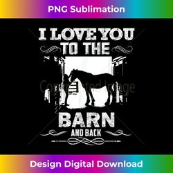 to the barn and back horse lover riding s - crafted sublimation digital download - pioneer new aesthetic frontiers