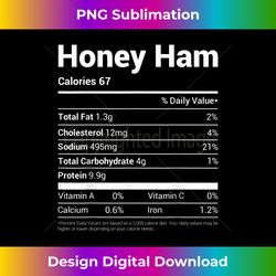 Honey Ham Nutrition Facts Family Matching Christmas Costume - Bohemian Sublimation Digital Download - Animate Your Creative Concepts