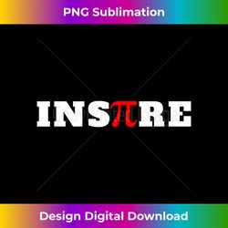 InsPIre Math Teacher novelty Pi Day - Minimalist Sublimation Digital File - Spark Your Artistic Genius