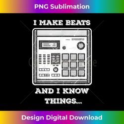 Beatmaker I Make Beats Drum Machine Meme For Music Producer - Sublimation-Optimized PNG File - Chic, Bold, and Uncompromising
