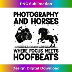 Horse Photography Horseback Riding Horses Hobby Photographer - Innovative PNG Sublimation Design - Lively and Captivating Visuals
